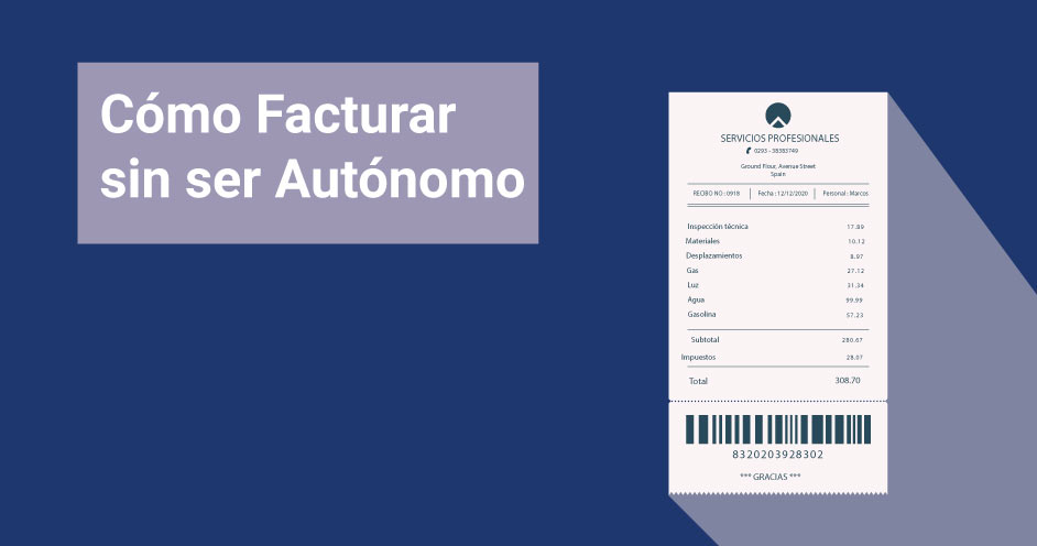 Facturar sin ser autónomo: Requisitos y Consideraciones Legales