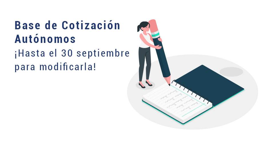 Modificación de Base de Cotización para Autónomos: Plazos, Bases y Cuotas