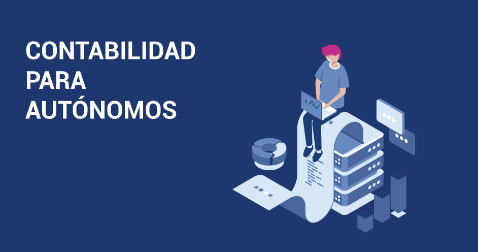 Guía completa sobre contabilidad para autónomos. Aprende cómo llevar la contabilidad y los libros de registro necesarios para tu negocio.