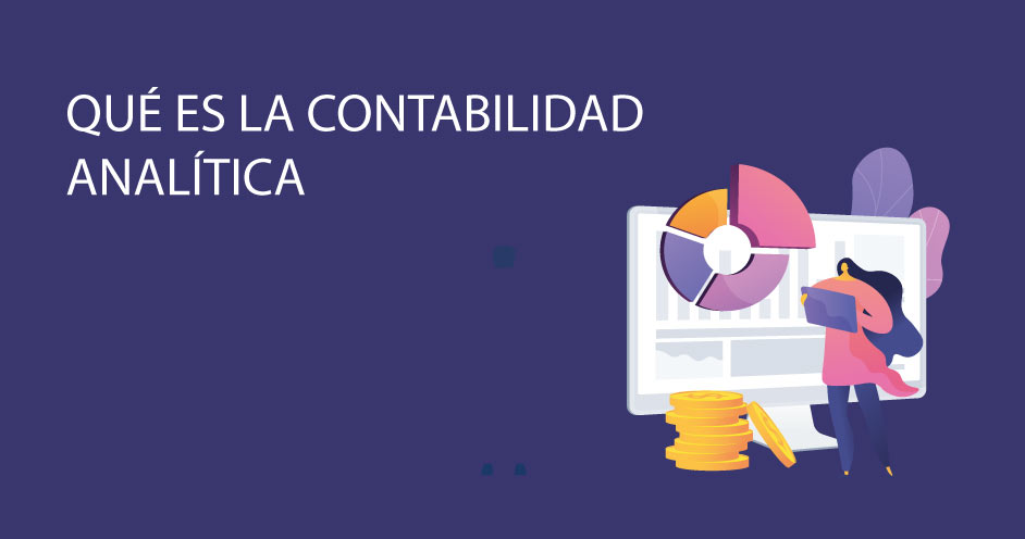 Ventajas de la contabilidad analítica: Mejora la productividad, eficiencia y rentabilidad de la empresa. Permite obtener información concreta de las distintas áreas. Mayor control sobre los gastos y toma de decisiones ventajosas. Establece objetivos con información detallada