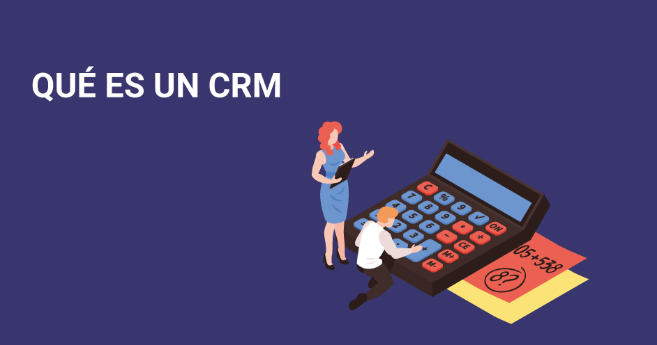 Descubre qué es un CRM en contabilidad y cómo puede ser útil para llevar un buen control de las tareas empresariales.