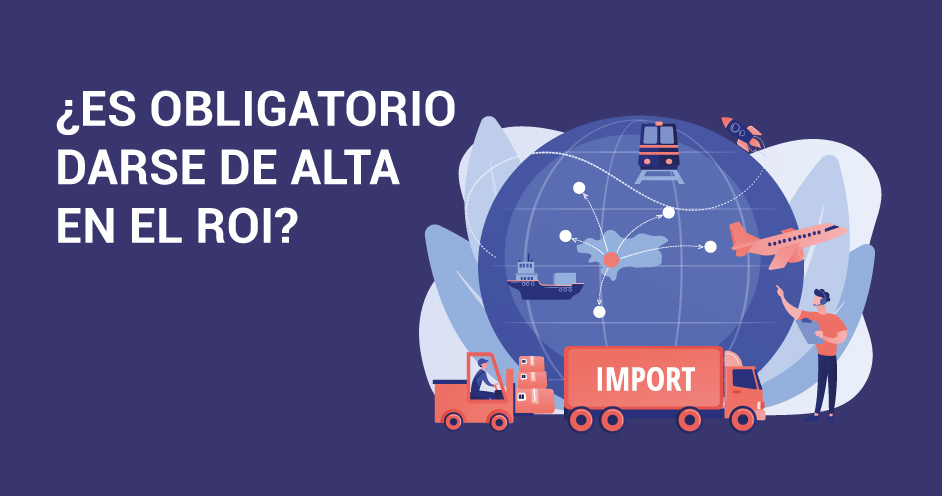 Requisitos, ventajas y procedimiento para darse de alta en el Registro de Operadores Intracomunitarios (ROI). Diferencias entre NIF-IVA y EORI.