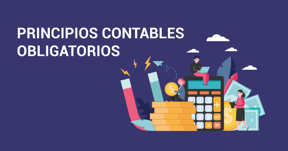 Principios contables obligatorios: Descripción de qué son y enumeración de los principios aplicables en la contabilidad de empresas.